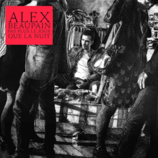 Alex Beaupain - Pas Plus Le Jour Que La Nuit (CD)