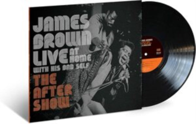 James Brown - Live At Home With His Bad Self: The After Show (Black Friday 2019) (Vinyl)
