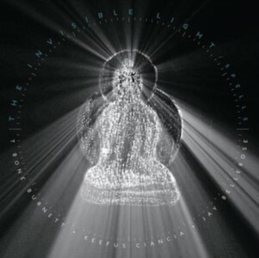 T Bone Burnett / Jay Bellerose / Keefus Ciancia - The Invisible Light: Spells (Vinyl)