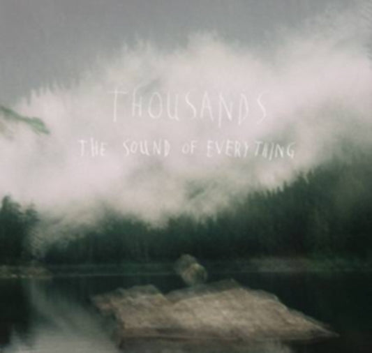 Thousands - Sound Of Everything (CD)