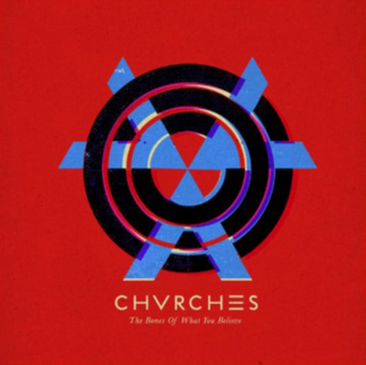 Chvrches - The Bones Of What You Believe (Vinyl)