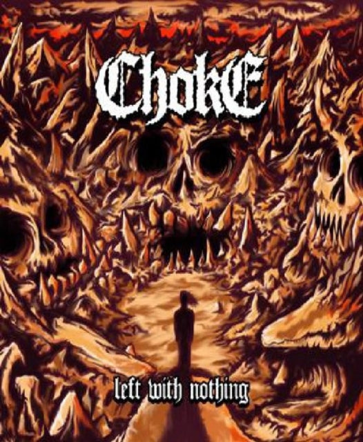 Choke - Left With Nothing (CD)