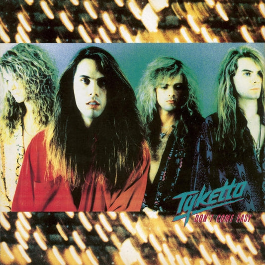 Tyketto - Dont Come Easy (CD)