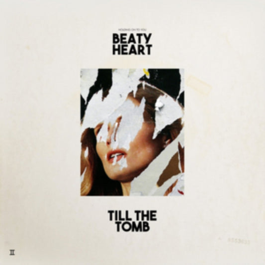 Beaty Heart - Till The Tomb (Vinyl)