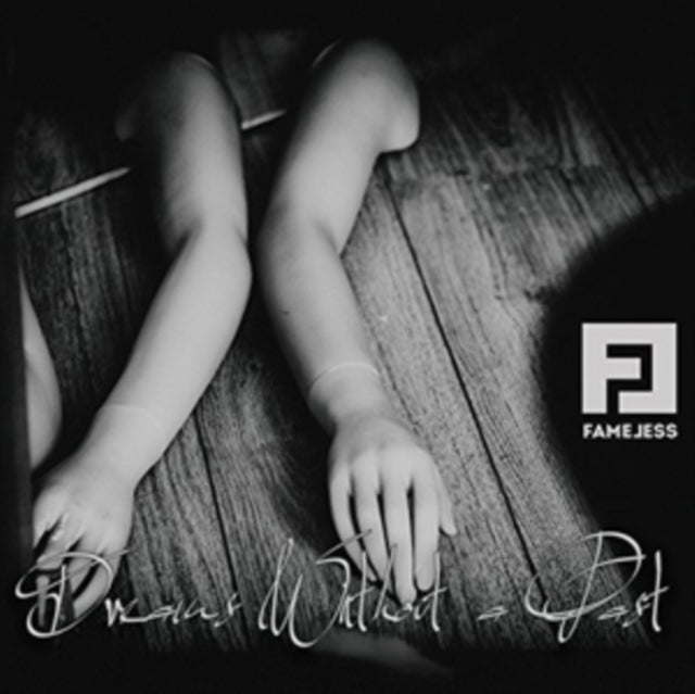 Fameless - Dreams Without A Past (CD)