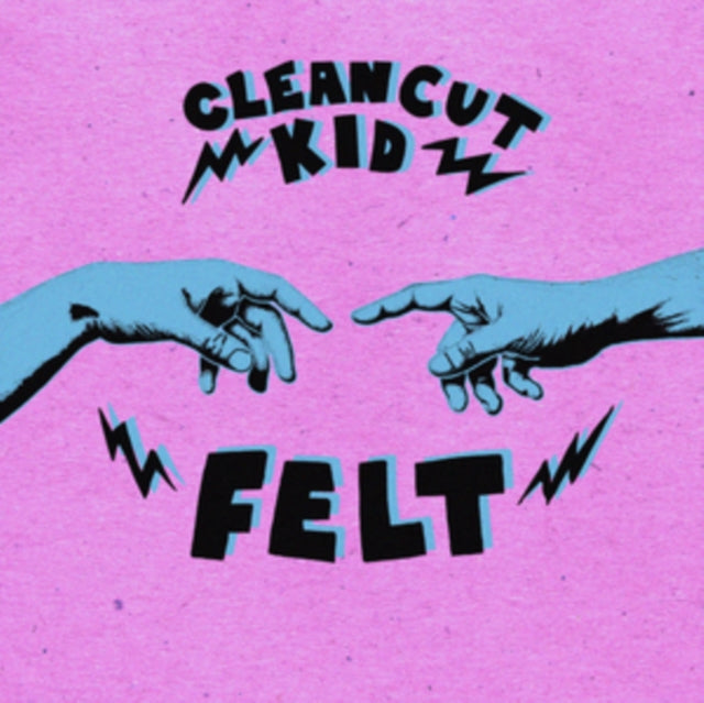 Clean Cut Kid - Felt (CD)