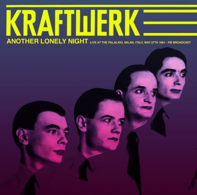 Kraftwerk - Another Lonely Night: Live At The Palalido. Milan. Italy. May 27Th 1981 - Fm Broadcast (Splatter Vinyl) (Vinyl)