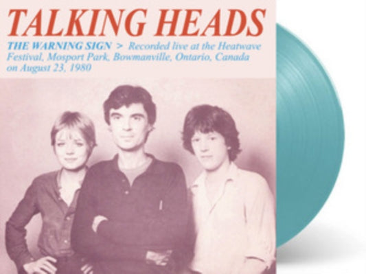 Talking Heads - Warning Sign: Recorded Live At The Heatwave Festival. Mosport Park. Bowmanville. Ontario. Canada. On August 23. 1980 (Coloured Vinyl) (Vinyl)