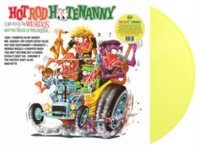 Mr. Gasser & The Weirdos - Hot Rod Hootenanny (Yellow Vinyl) (Vinyl)