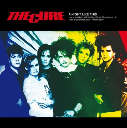 Cure - A Night Like This: Live At The National Exhibition Centre. Birmingham. Uk September 20Th. 1985 - Fm Broadcast (Splatter Vinyl) (Vinyl)