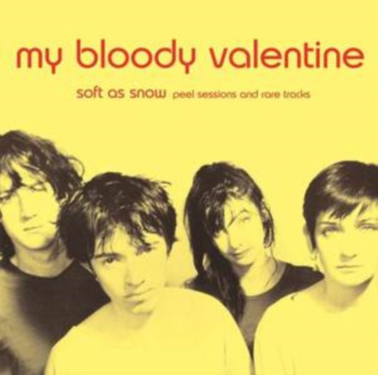 My Bloody Valentine - Soft As Snow: Peel Sessions And Rare Tracks (Vinyl)
