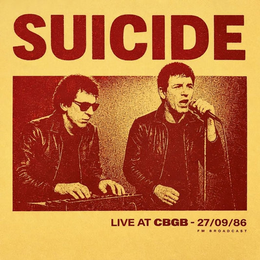 Suicide - Live At CBGB 1986 - FM Broadcast (Vinyl)