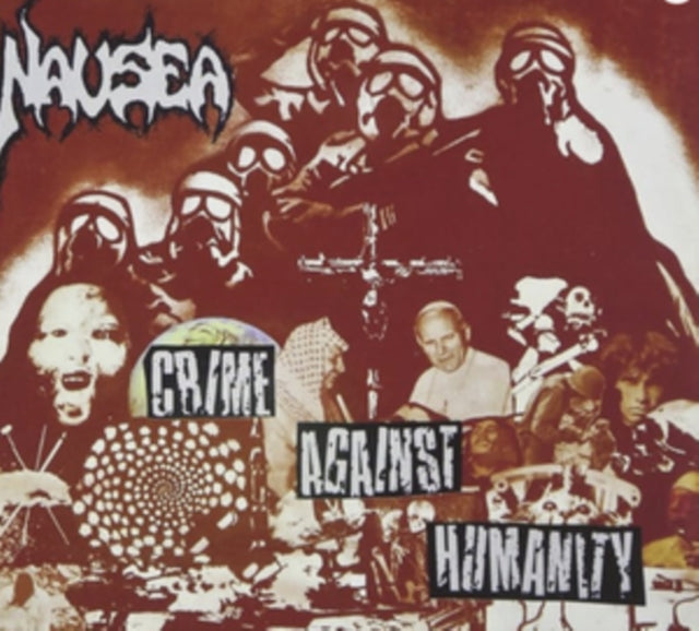 Nausea - Crime Against Humanity (Limited Edition) (CD)