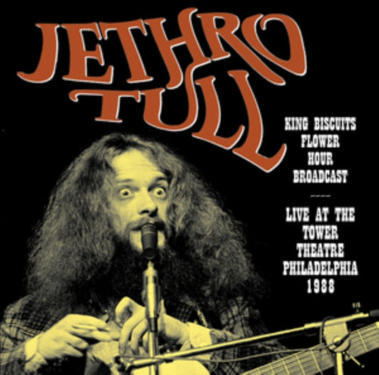 Jethro Tull - King Biscuits Flower Hour Broadcast: Live At The Tower Theatre. Philadelphia. 1988 (Vinyl)