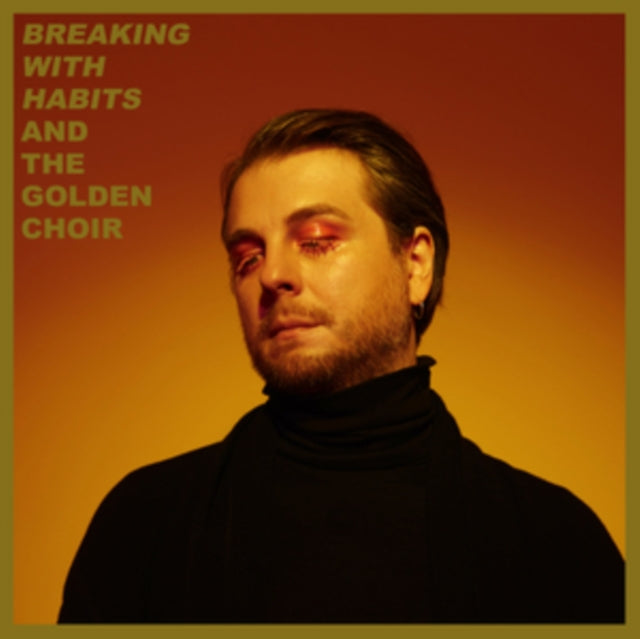 Golden Choir - Breaking With Habits (CD)