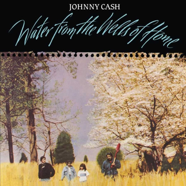 Johnny Cash - Water From The Wells Of Home (Vinyl)