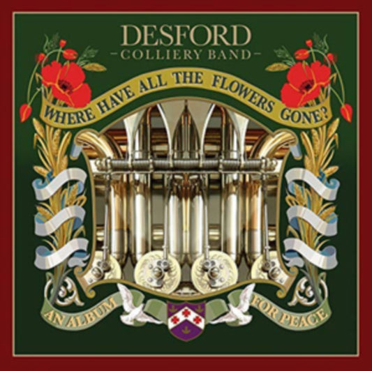 Desford Colliery Band - Where Have All The Flowers Gone? An Album For Peace (CD)