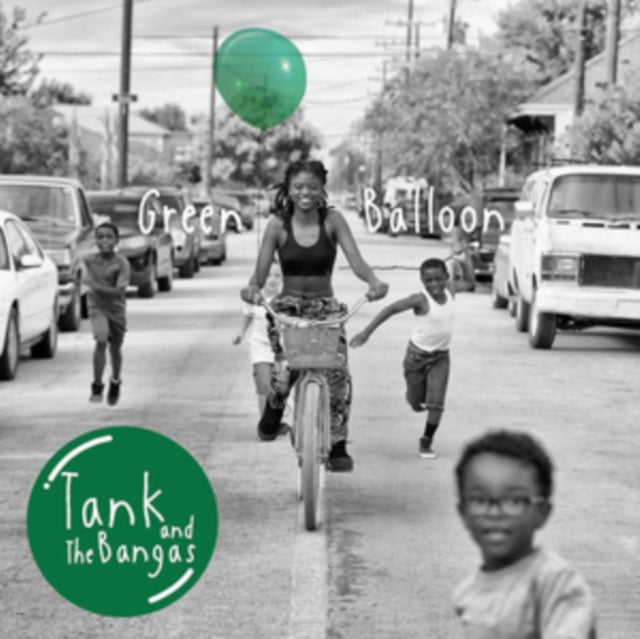 Tank & The Bangas - Green Balloon (Vinyl)