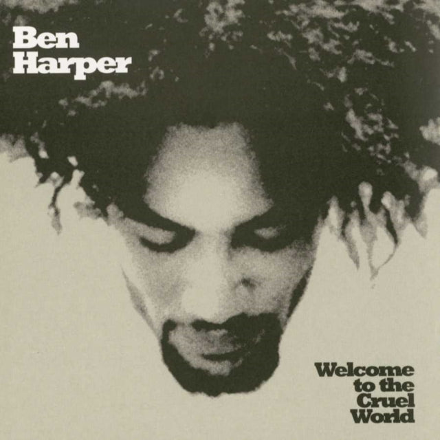 Ben Harper - Welcome To The Cruel World (25th Anniversary Edition) (Vinyl)