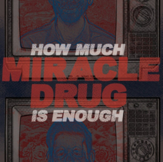Miracle Drug - How Much Is Enough (Blue Vinyl) (Vinyl)
