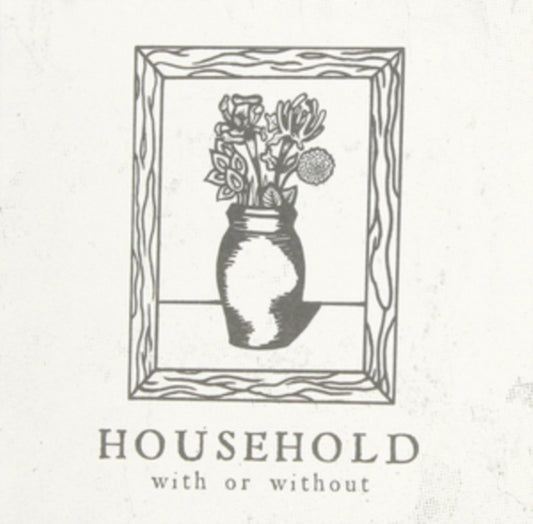 Household - With Or Without (CD)