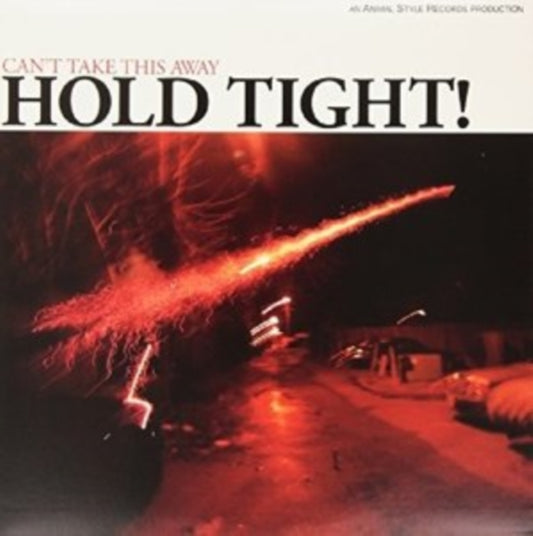 Hold Tight! - Cant Take This Away (Vinyl)