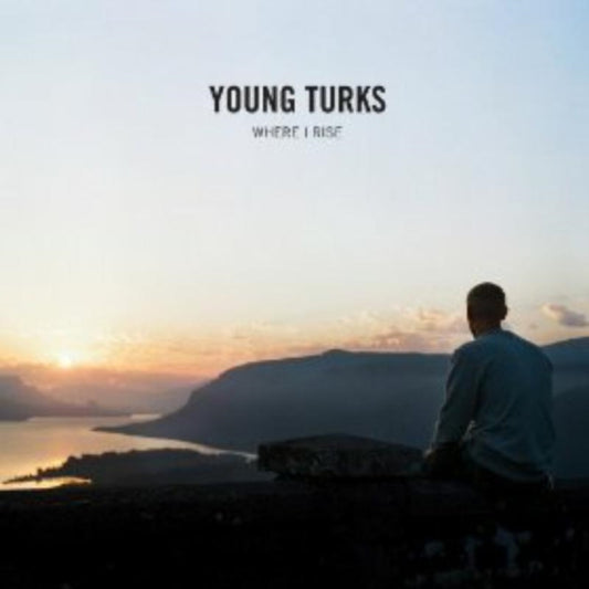Young Turks - Where I Rise (Vinyl Single)