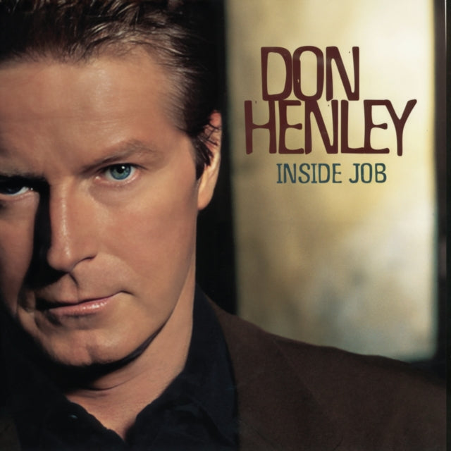 Don Henley - Inside Job (2025 Remaster) (Vinyl)