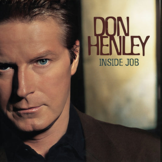 Don Henley - Inside Job (2025 Remaster) (Vinyl)