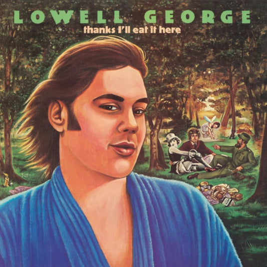 Lowell George - Thanks. Ill Eat It Here (Deluxe Edition) (RSD 2024) (Vinyl)