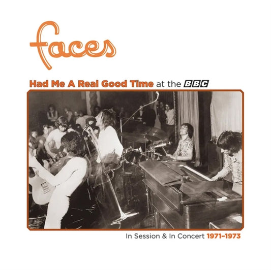 Faces - Had Me A Real Good Time... With Faces Live In Session At The BBC 1971 - 1973 (Orange Vinyl) (Vinyl)