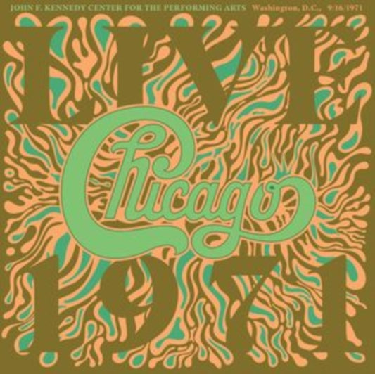 Chicago - Chicago At The John F. Kennedy Center For The Performing Arts / Washington D.C. (9/16/71) (CD)
