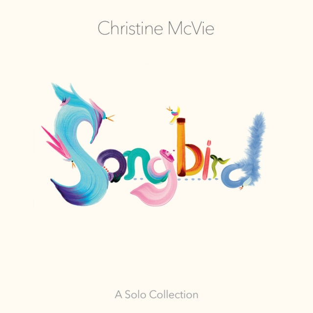 Christine Mcvie - Songbird (A Solo Collection) (Vinyl)