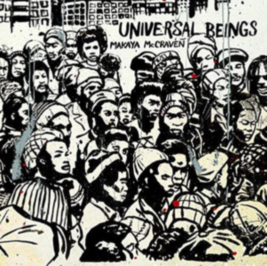 Makaya Mccraven - Universal Beings (CD)