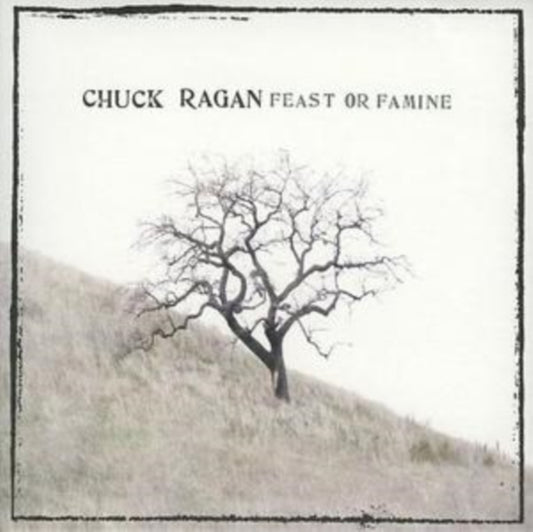 Chuck Ragan - Feast Or Famine (CD)