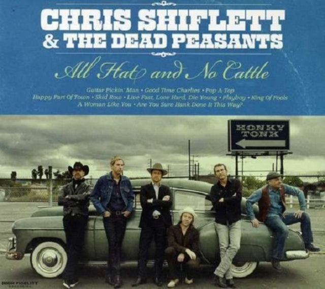 Chris Shiflett & Dead Peasants - All Hat & No Cattle (CD)