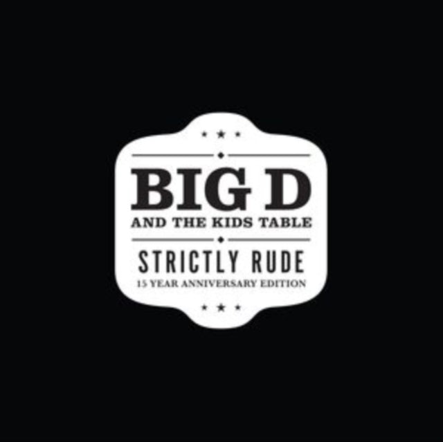 Big D And The Kids Table - Strictly Rude (Vinyl)