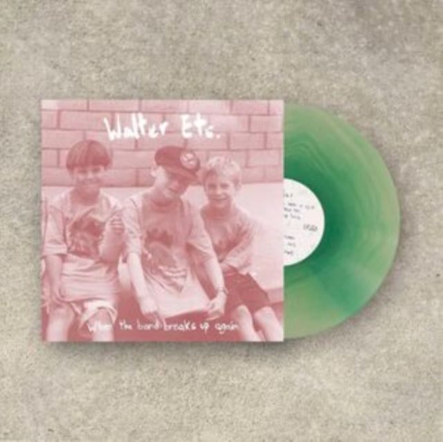 Walter Etc. - When The Band Breaks Up Again (Clear Teal Vinyl) (Vinyl)