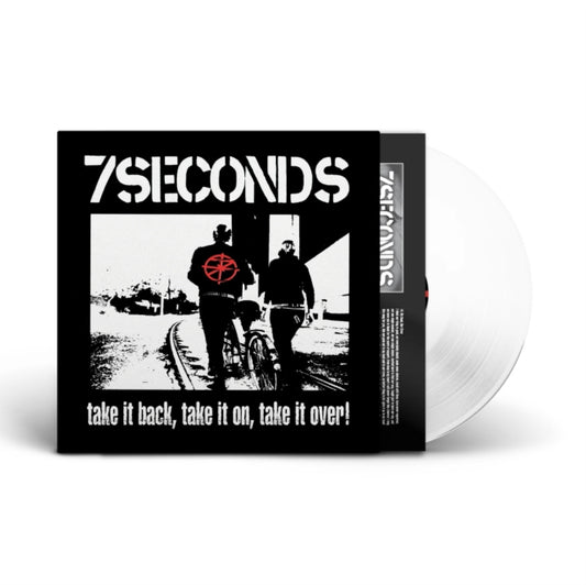 7 Seconds - Take It Back. Take It On. Take It Over (White Vinyl) (Vinyl)
