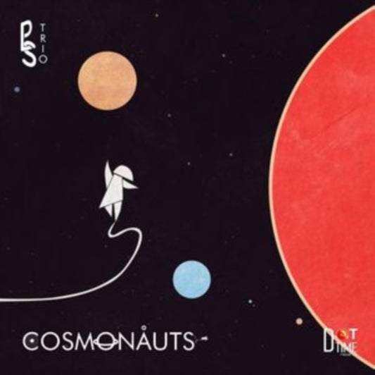 Pls.Trio - Cosmonauts (CD)