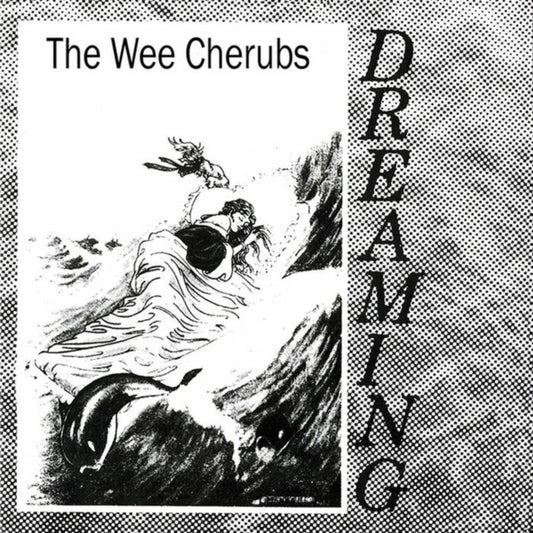 Wee Cherubs - Dreaming (Vinyl Single)