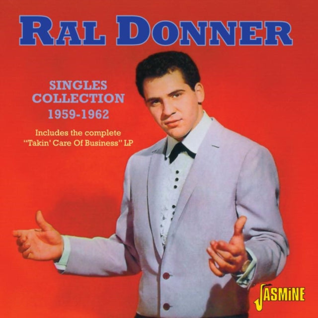 Ral Donner Singles Collection 1959 62 (Incl. Takin Care Of Business Lp) (CD) (https://lasgo.dmmserver.com/media/640/06049880/0604988024029.jpg)