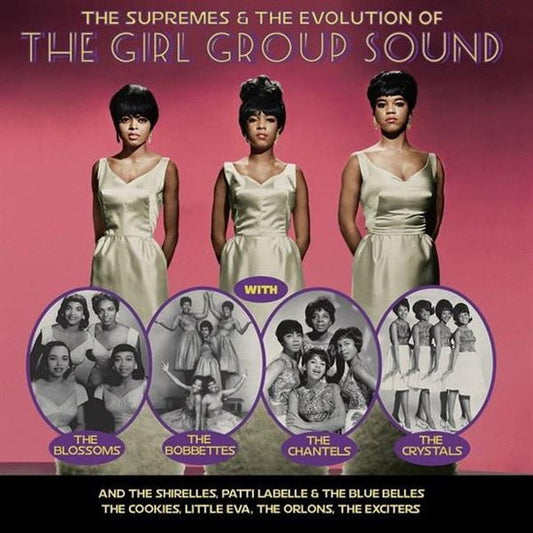 Various Artists - Supremes & The Evolution Of The Girl Group Sound (Vinyl)