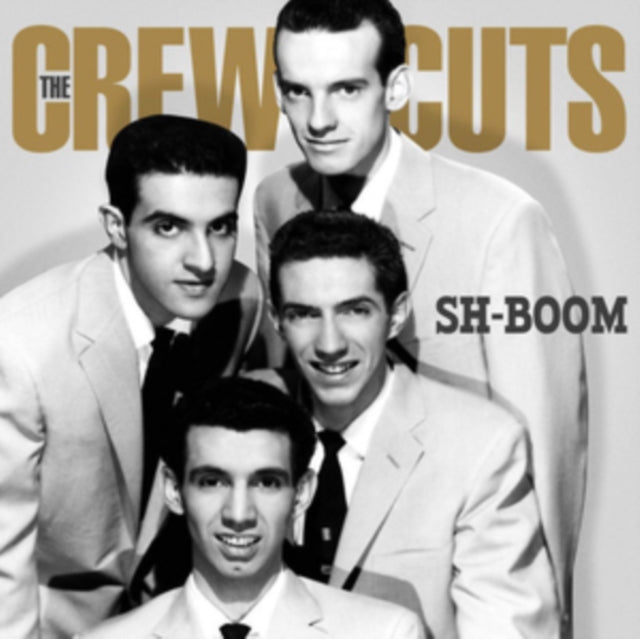 Crew Cuts - Sh-Boom - Where Swing Meet Doo-Wop & Rock N Roll (CD)
