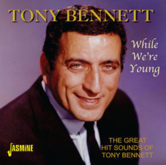 Tony Bennett - While Were Young (The Great Hit Sounds Of ....) (CD)