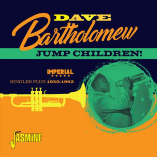 Dave Bartholomew Jump Children (Imperial Singles 1950 62) (CD) (https://lasgo.dmmserver.com/media/640/06049880/0604988084528.jpg)