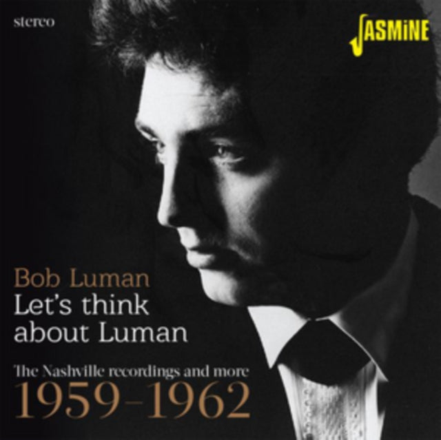 Bob Luman - Lets Think About Luman (The Nashville Recordings & More 1959-62) (CD)