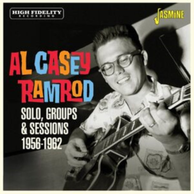 Al Casey - Ramrod.... Solo. Groups & Sessions 1956-62 (CD)