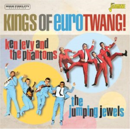 Ken Levy And The Phantoms / The Jumping Jewels - Kings Of Eurotwang! (CD)