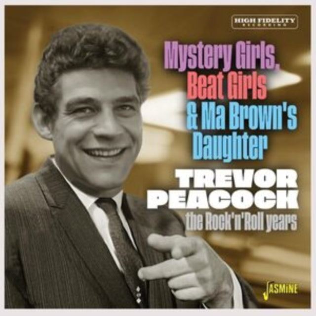 Trevor Peacock - Mystery Girls. Beat Girls - The Rock & Roll Years (CD)